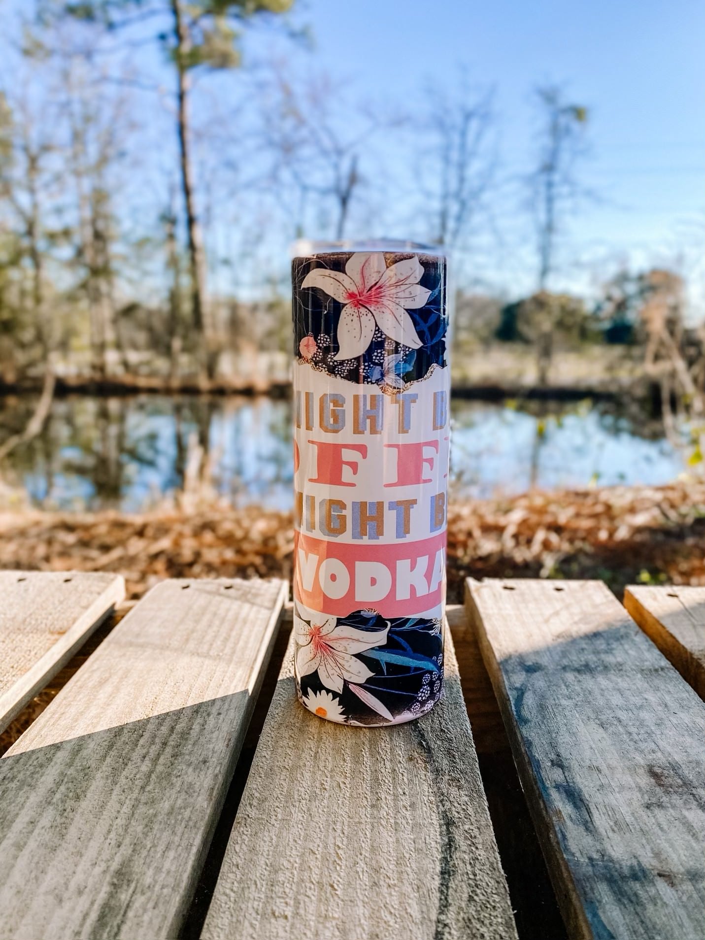 Might Be Coffee Might Be Vodka